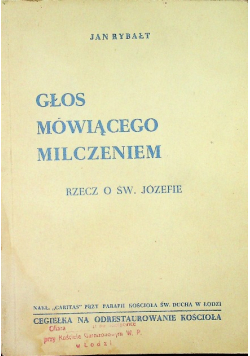 Głos mówiącego milczeniem Rzecz o Św Józefie 1946 r.