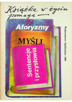 Książka w życiu pomaga Aforyzmy Myśli
