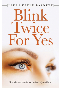 Blink Twice for Yes