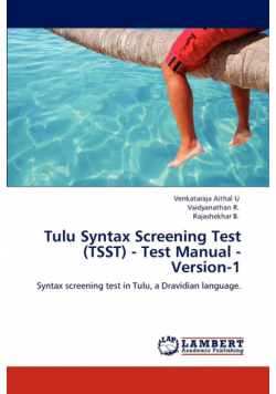Tulu Syntax Screening Test (Tsst) - Test Manual - Version-1
