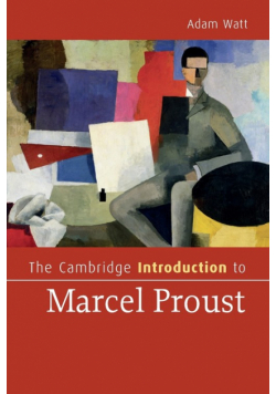 The Cambridge Introduction to Marcel Proust