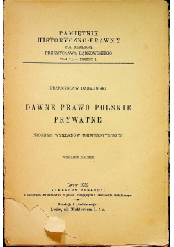 Dawne prawo Polskie prywatne 1932 r.