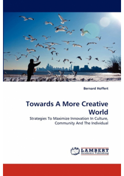 Towards a More Creative World