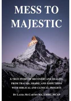 Mess to Majestic