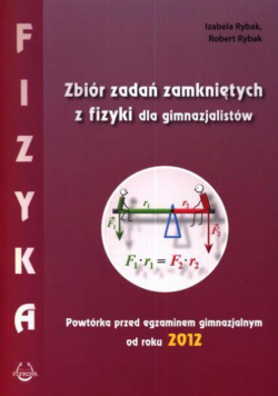 Fizyka GIM zbiór zadań zamkniętych od 2012 PODKOWA