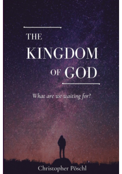 The Kingdom of God
