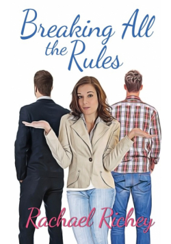 Breaking All the Rules