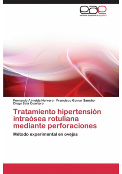 Tratamiento hipertensión intraósea rotuliana mediante perforaciones