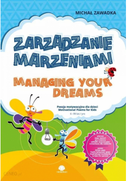 Zarządzanie marzeniami autograf autora