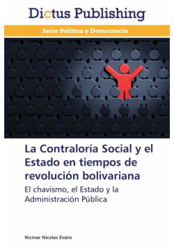 La Contraloría Social y el Estado en tiempos de revolución bolivariana