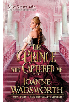 The Prince Who Captured Me