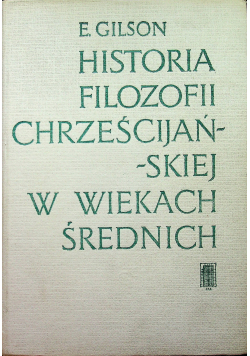 Historia filozofii chrześcijańskiej w wiekach średnich