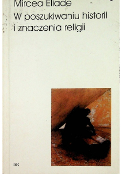 W poszukiwaniu historii i znaczenia religii