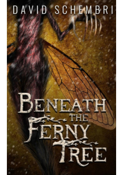 Beneath the Ferny Tree