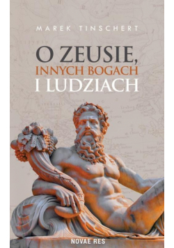 O Zeusie innych bogach i ludziach