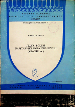 Język polski najstarszej doby piśmiennej (XII - XIII w)