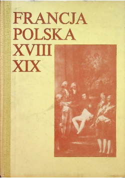 Francja polska XVIII-XIX