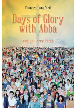 Days of Glory with Abba