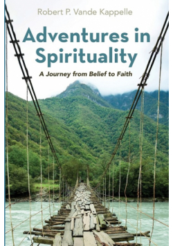 Adventures in Spirituality