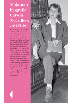 Moja autobiografia Carson McCullers
