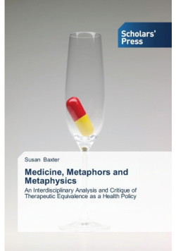 Medicine, Metaphors and Metaphysics