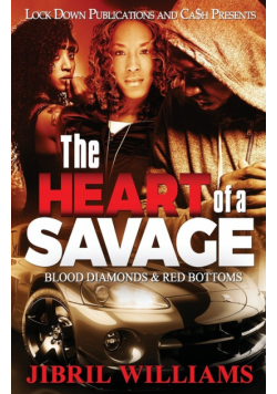 The Heart of a Savage