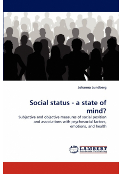 Social status - a state of mind?