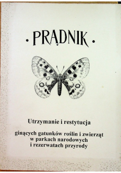 Utrzymanie i Restytucja Ginących Gatunków