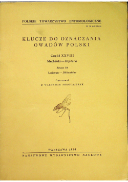 Klucze do oznaczania owadów Polski Część XXVIII Muchówki Diptera Zeszyt 10
