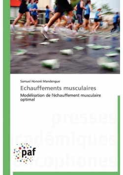 Echauffements musculaires