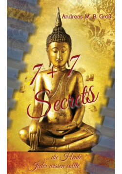 7+7 Secrets, die heute Jeder wissen sollte