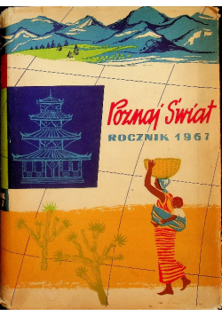Poznaj Świat rocznik 1967 Nr 1 do 12
