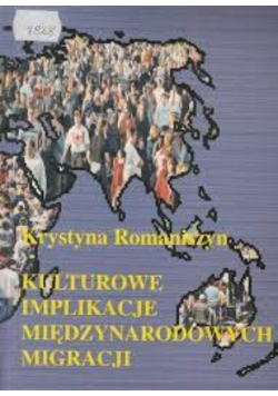 Kulturowe implikacje międzynarodowych migracji