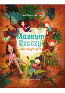 Muzeum Rzeczy Jasnomagicznych