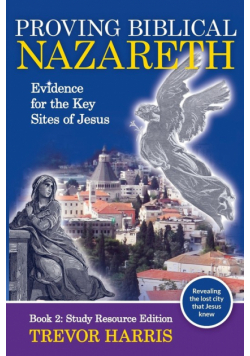 Proving Biblical Nazareth