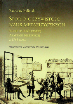 Spór o oczywistość nauk metafizycznych