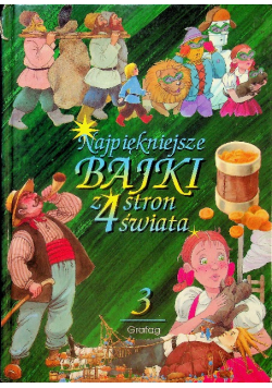 Najpiękniejsze bajki z 4 stron świata