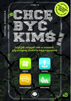 Chcę być kimś tom 3