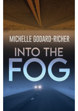 Into The Fog