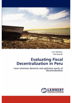 Evaluating Fiscal Decentralization in Peru