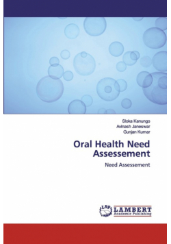 Oral Health Need Assessement