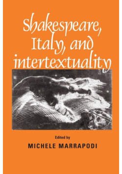 Shakespeare, Italy and intertextuality
