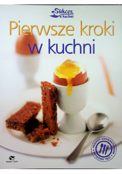 Pierwsze kroki w kuchni