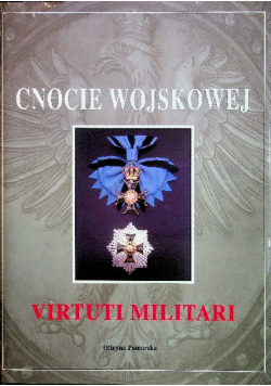 Cnocie wojskowej Virtutti Militari