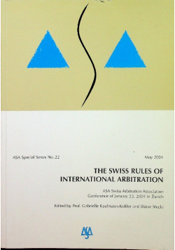 The Swiss rules of international arbitration