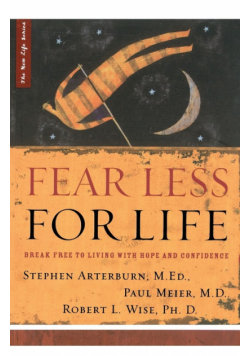 Fear Less for Life