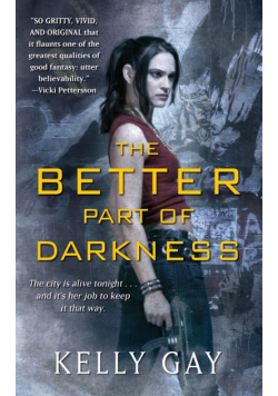 The Better Part of Darkness