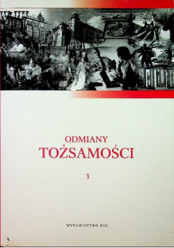 Odmiany tożsamości 3
