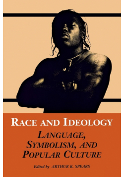 Race and Ideology