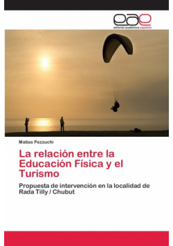 La relación entre la Educación Física y el Turismo